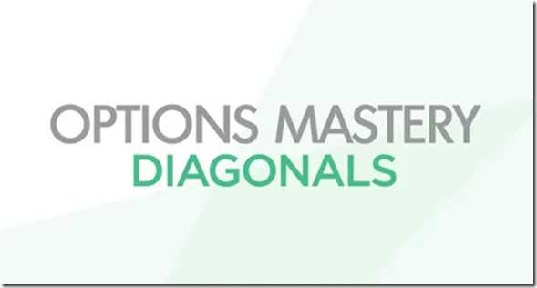 Rise2Learn – Options Mastery Diagonals-TheTrendFollowing