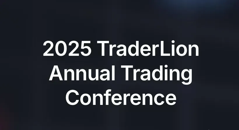 2021-2025 TraderLion Annual Trading Conference 中英字幕-TheTrendFollowing
