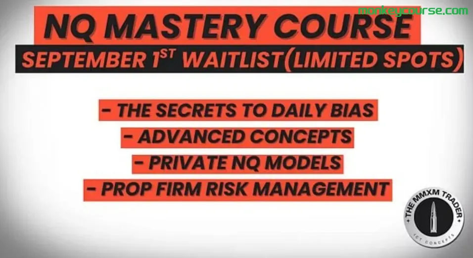 MMXM Trader - NQ Mastery Course (2025) Full 30 Videos with PDFs-TheTrendFollowing